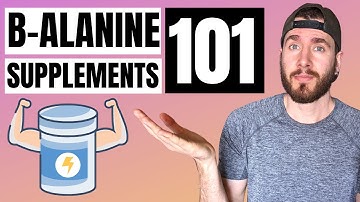 B-Alanine 101 | Guide For Beginners | Supplements That Work