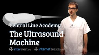Central Line Academy: The Ultrasound Machine