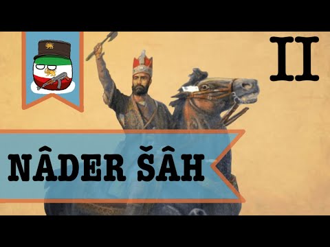 Nader Shah : The Napoleon of Persia | Persian History (#2) [ نادر شاه = ? ناپلئون ]