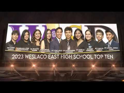 2023 Weslaco East High School TOP 10