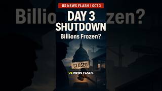 Trump 🚨 Day 3 Shutdown — Billions Frozen? #trump #usnewsflash #usnews