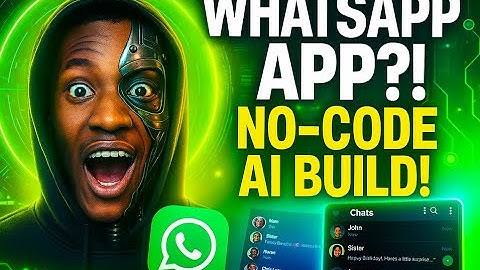 Build a WhatsApp‑Style App (No-Code + AI) – Full Tutorial