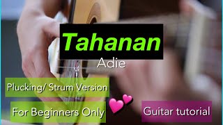 Tahanan | Adie | Plucking/Strum / Guitar Tutorial | For Beginners screenshot 1