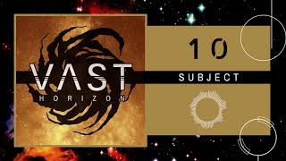 VAST Horizon | Season 1 | Ep. 10 | Subject