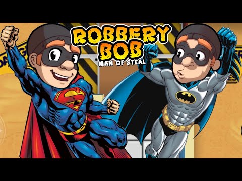 Super-Bob-vs-Batman-Bob---Robbery-Bob-Ep-5