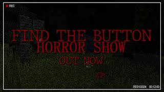 Find The Button: HORROR SHOW - A Minecraft Puzzle Map (Launch Trailer)