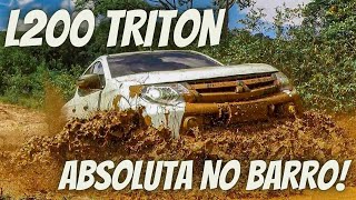 L200 TRITON ABSOLUTA NO BARRO!