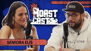 ROAST CAST #25 - SENIORA ELIS