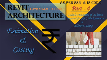 How To Calculate Quantity Of Adhesive Required For AAC Block Masonry work in REVIT