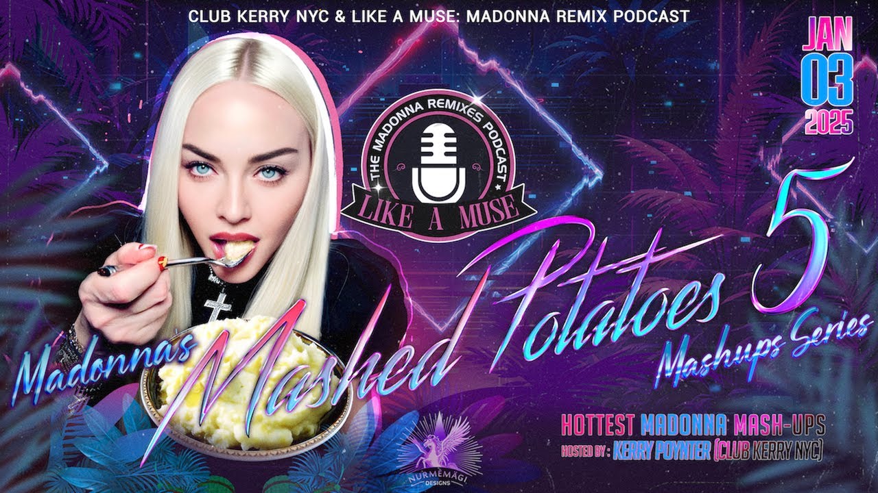 Madonna's Mashed Potatoes 5 (Visualizer) Like A Muse #Podcast Hottest Madonna Mashups  #DJMegamix