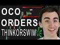How to Create a Thinkorswim OCO Order - Thinkorswim ...
