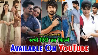 Top 21 Best Natural Star Nani Hindi Movies | Nani All Hindi Movies | Now Available On YouTube | 2021