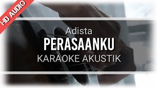 ♫ Angga Jippy, D'Paspor pemujamu, Perasaanku Adista ( KARAOKE AKUSTIK )