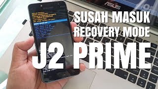 Susah Masuk Recovery J2 Prime Untuk Hapus Kunci Layar Begini Caranya