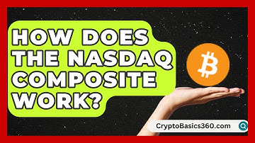 How Does the Nasdaq Composite Work? | Stock and Options Playbook
