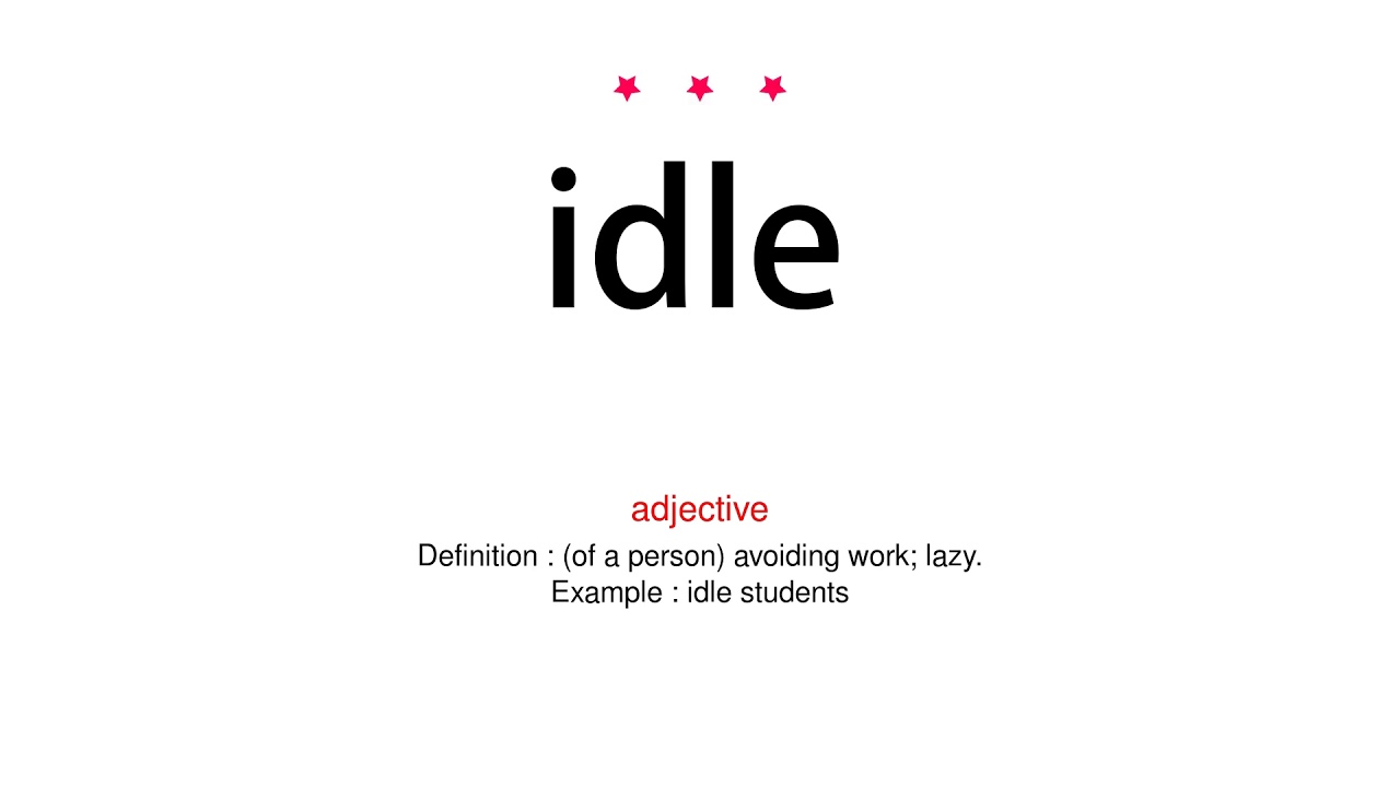 How to pronounce idle - Vocab Today 