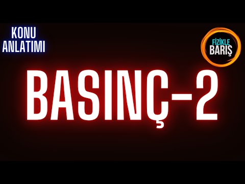 BASINÇ KONU ANLATIMI -2 ( SIVILARIN BASINCI )