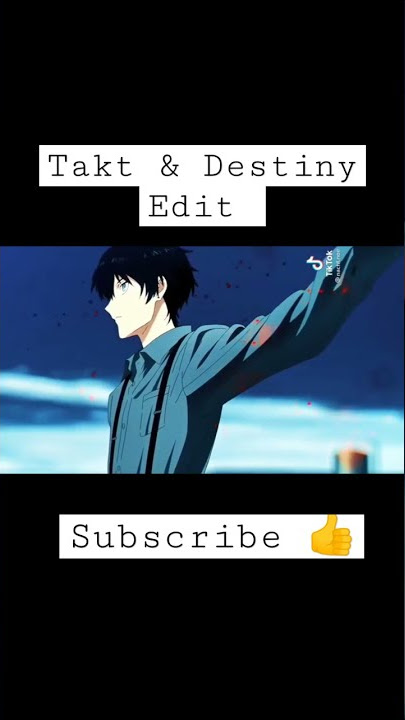 Takt & Destiny(Cosette) || AMV (tiktok anime compilation)