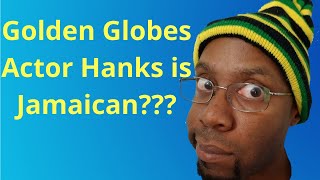 Chet Hanks Golden Globe with Jamaican Accent - What did Chet use a Jamaican Accent on the Red Carpet