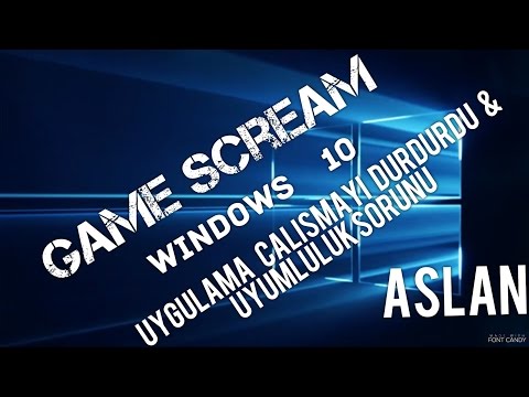 Windows 10 Uyumluluk Sorunu - Çalışmayı Durdurdu Hatası 100% Çözüm