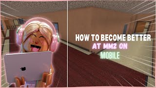 TIPS AND TRICKS TO BECOME BETTER AT MM2 ON MOBILE screenshot 5