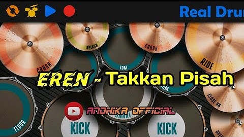 Eren - Takkan Pisah | Real Drum Cover