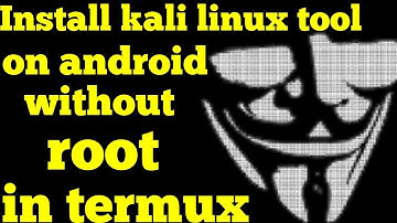 How To Install Kali Linux Tools Without Rooting Android Using Termux(2018) l RAATECH