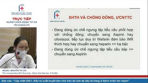 Điều trị xuất huyết tiêu hóa trên do loét dạ dày tá tràng - BVĐH Y HN