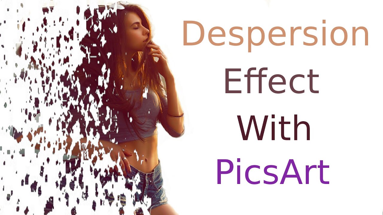 Picsart - How To - Dispersion/Burst Effect Tutorial