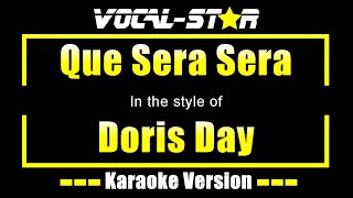 Doris Day - Que Sera Sera (Karaoke Version) with Lyrics HD Vocal-Star Karaoke