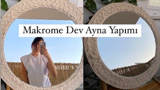 Makrome Dev Ayna Yapımı #diy #diyprojects #macrame #handmade