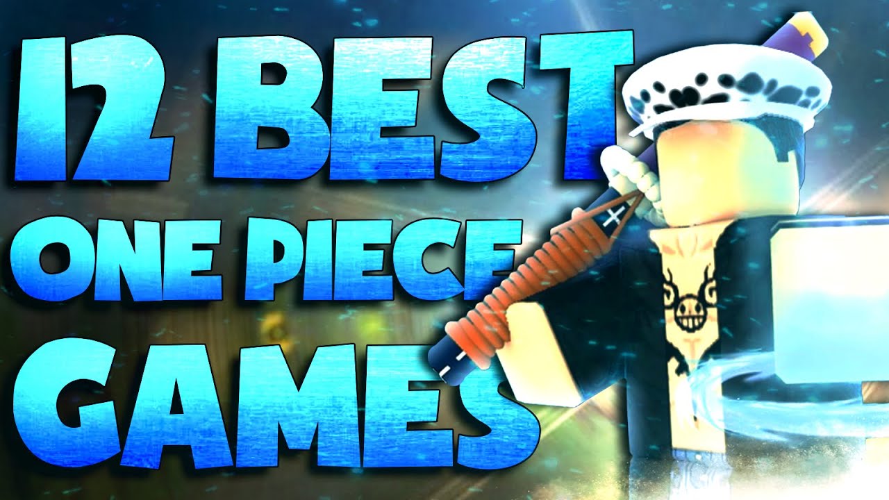 TOP 20 ONE PIECE Games on Roblox 