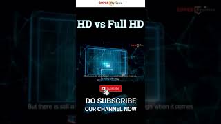 HD vs Full HD Story