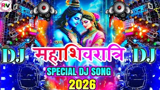 Mahashivratri Bhakti DJ Song 2026 | Mahakal DJ Sound Check Song | महाशिवरात्रि के गाने 2026 | Dj Mix