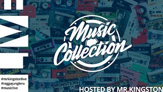 Mr.Kingston live mix | Music Collection | 10/07/2019 |