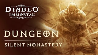 Diablo Immortal | Silent Monastery