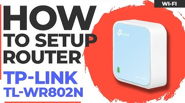 ✅ How to Setup TP-Link TL-WR802N
