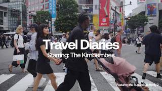 Tokyo Travel Diaries | Starring: The Kimbembes