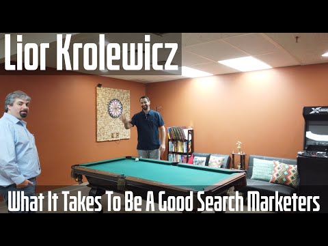 Lior Krolewicz On What It Takes To Be A Good Search Marketers - YouTube