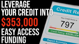 How to Get $353,000 of Business Credit with Average Credit Score