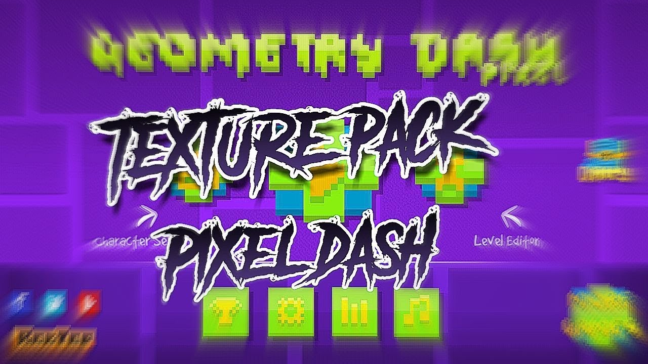 Texture pack píxeles Geometry dash 2.11 - YouTube