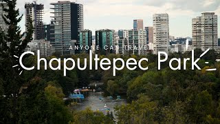 What to do in one day in Chapultepec Park Mexico City 2024 | A travel guide for your first visit