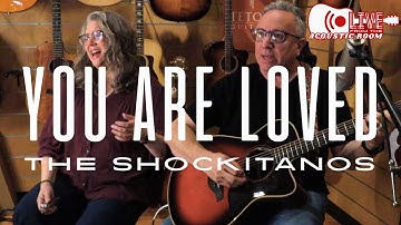 Live from the Acoustic Room: The Shockitanos-You Are Loved