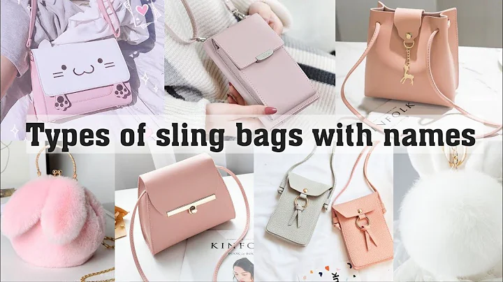 Types of sling bag with names||THE TRENDY GIRL - DayDayNews