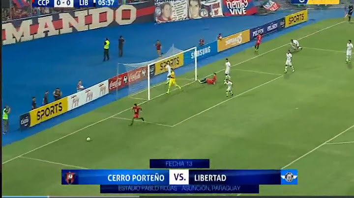 Cerro Porteño 1-2 Libertad Apertura 2019
