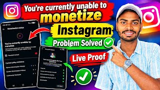 Full You're currently unable to monetize instagram problem solved | instagram monetization problem  Update