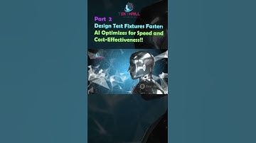 Design Test Fixtures Faster: AI Optimizes for Speed and Cost-Effectiveness! Part 2 #ai #viral