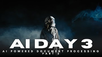 AI For Everyone Day 3: Revolutionize Your Workflow with AI Document Processing