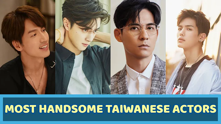 Most Handsome Taiwanese Actors (2021) | TOP 10 - DayDayNews