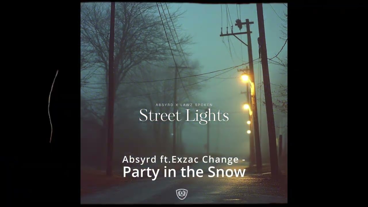 ABSYRD x EXZAC CHANGE Drop “PARTY IN THE SNOW” — Chill Mood, Hard Bars